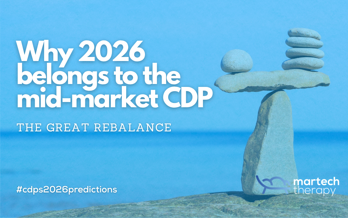 The great rebalance & why 2026 belongs to the mid-market CDP