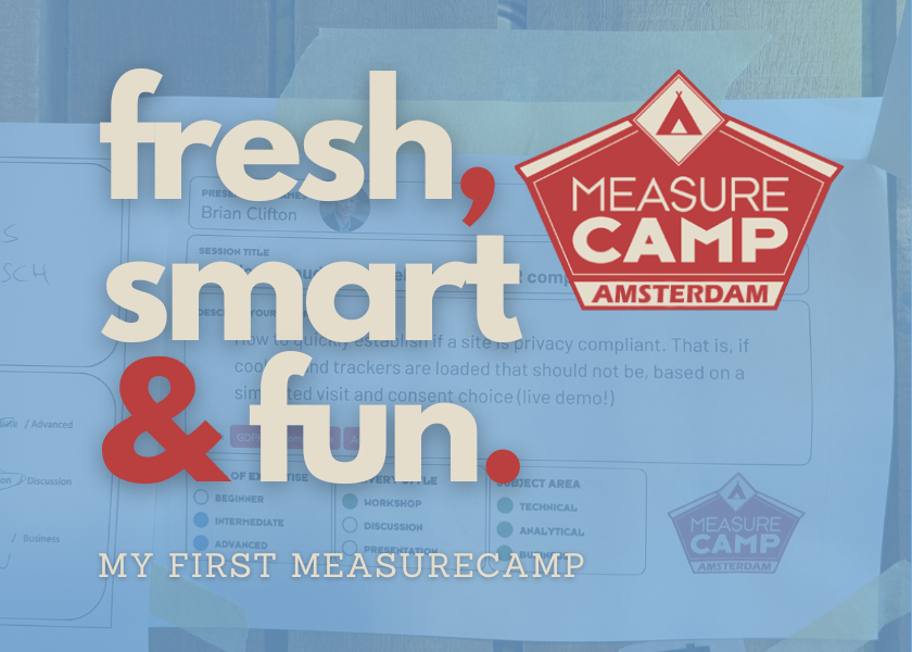Measurecamp Amsterdam: The (un)conference that brought it all back