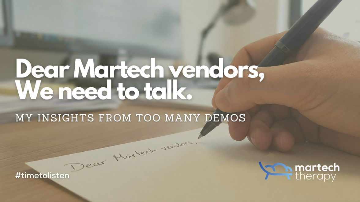 An open letter to Martech vendors: let's do better